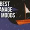 How Best to Manage Your Moods