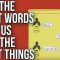 How the Right Words Help Us to Feel the Right Things