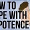 How to cope with impotence