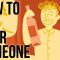 How to Get Over Someone