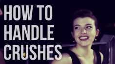 How to Handle Crushes