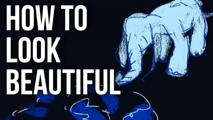 How to Look Beautiful