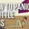 How to Panic a Little Less