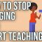 How to Stop Nagging and Start Teaching