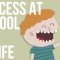 Success at School vs Success in Life