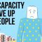 The Capacity to Give up on People