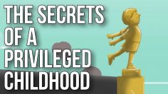 The Secrets of a Privileged Childhood