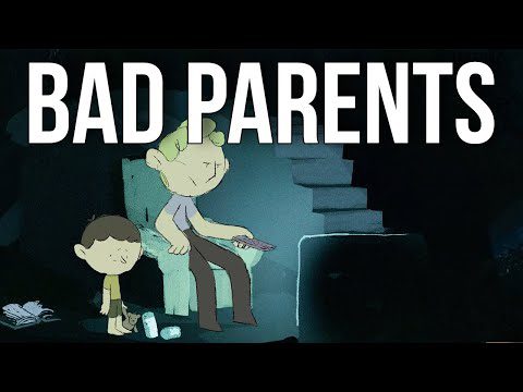 Two Reasons People End up Bad Parents