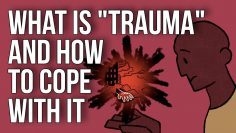 What Is Trauma – and How to Cope With It