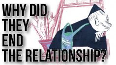 Why Did They End the Relationship?