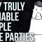 Why Truly Sociable People Hate Parties