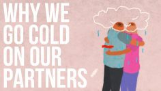 Why We Go Cold On Our Partners