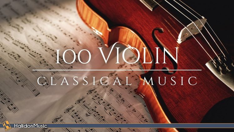 100 Violin Classical Music