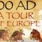 1000 AD – A Tour of Europe / Medieval History Documentary