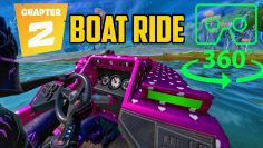 360° Fortnite VR Video | Chapter 2 BOAT RIDE