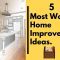 5 MOST WORTHY HOME IMPROVEMENT IDEAS | Home Design.