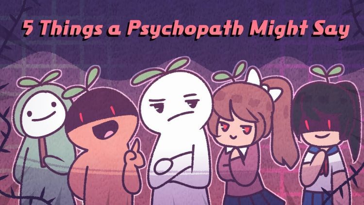 5 Things a Psychopath Might Say