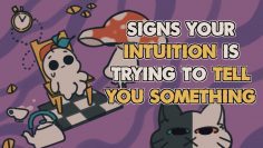 6 Signs Your Intuition Is Trying to Tell You Something