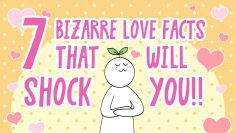 7 Bizarre Love Facts That Will SHOCK You