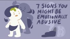 7 Signs Youre Emotionally Abusive To Others