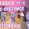 7 Stages of a Long Distance Relationship