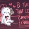 8 Things That Lead To Emotional Exhaustion