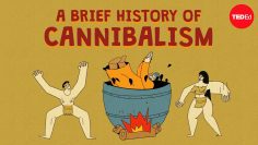 A brief history of cannibalism – Bill Schutt