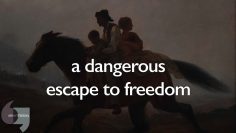 A dangerous ride to freedom — Eastman Johnson,  A Ride for Liberty — The Fugitive Slaves