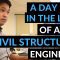 A Day In The Life Of A Civil Structural Engineer