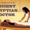 A day in the life of an ancient Egyptian doctor – Elizabeth Cox