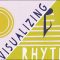 A different way to visualize rhythm – John Varney