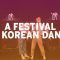 A Festival of Korean Dance: Choi X Kang Project ‘Complement’