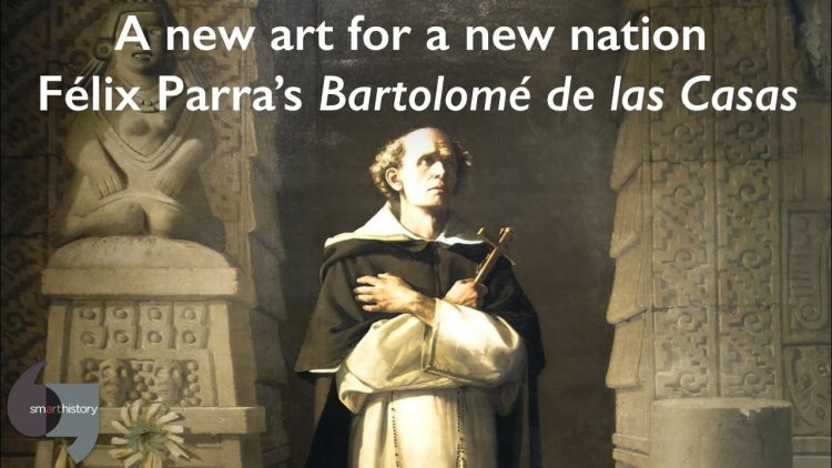 A new art for a new nation: Félix Parra’s Bartolomé de las Casas