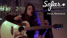 Agua Sancruz – Divagancia | Sofar Seville