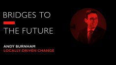 Andy Burnham on Locally Driven Change | RSA Events