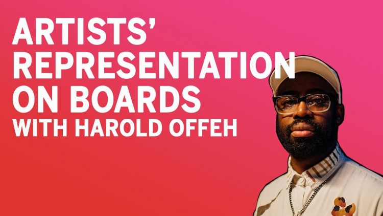 Artists’ Representation on Boards with Harold Offeh