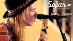 Bad & The Ugly – My Empty Ghost | Sofar San Diego