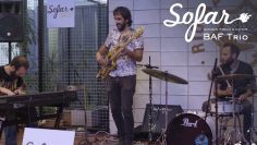 BAF Trio – Deja que fluya | Sofar Seville