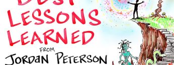 Best Lessons Learned from Jordan B. Peterson | Afterskool