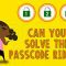 Can you solve the passcode riddle? – Ganesh Pai