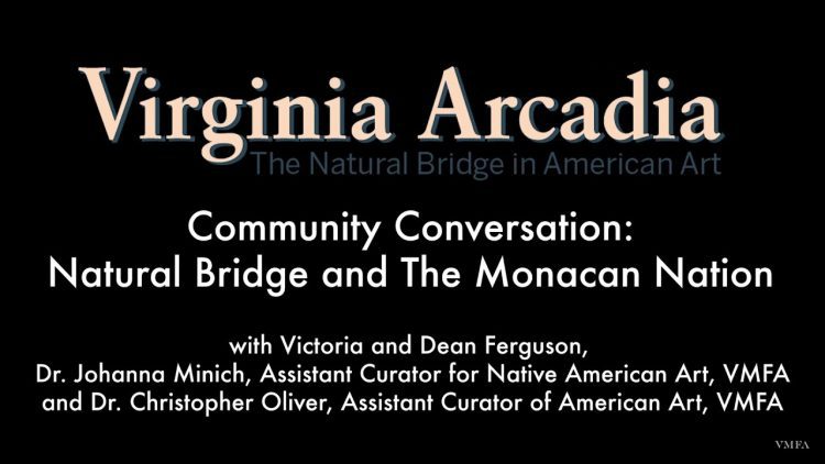 Community Conversation: The Natural Bridge and the Monacan Indian Nation