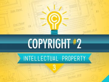 Copyright, Exceptions, and Fair Use: Crash Course Intellectual Property #3