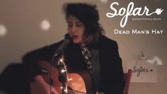 Dead Mans Hat – Turn Around | Sofar Sofia