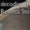 Decoding the Rosetta Stone