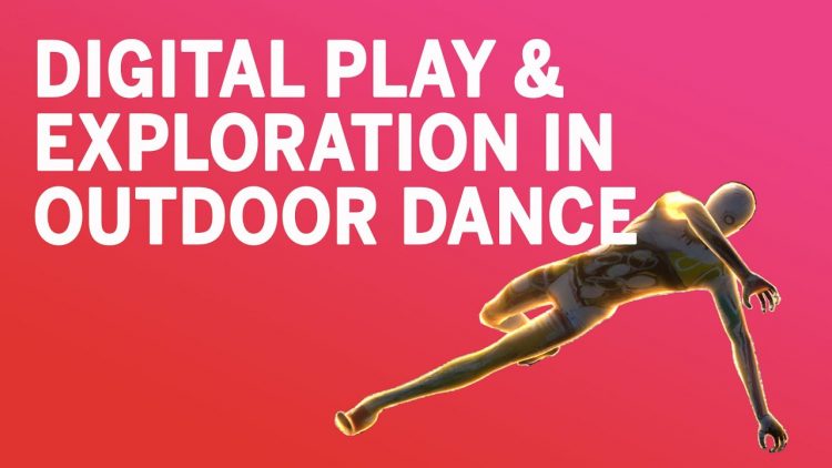 Digital play & exploration in outdoor dance | Dance & The Outdoors Symposium