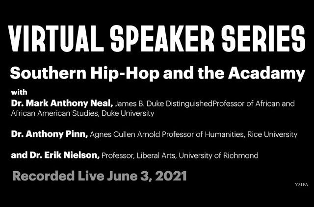 Dirty South Virtual Speaker Series: Southern Hip-Hop and the Academy