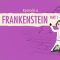 Don’t Reanimate Corpses! Frankenstein Part 1: Crash Course Literature 205