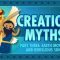 Earth Mothers and Rebellious Sons – Creation Part 3: Crash Course World Mythology #4