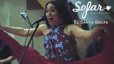 El Santo Golpe – Sueños | Sofar 橙縣