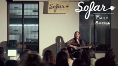 Emily Sheila – Euphoria | Sofar Seattle